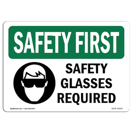 Signmission OSHA Sign, Glasses Required, 10in X 7in Rigid Plastic, 10" W, 7" H, Landscape, OS-SF-P-710-L-10935 OS-SF-P-710-L-10935